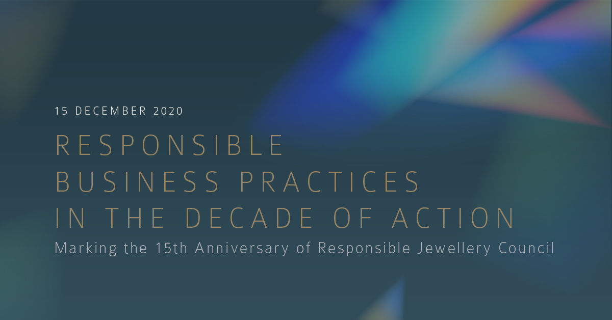 The RJC Celebrates 15 Years, Launches the Roadmap to 2030 and Beyond,  and Opens Nomination Process for SDG Taskforce
